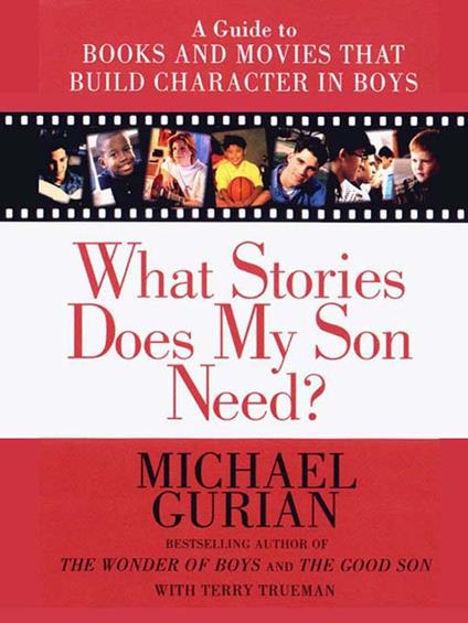What Stories Does My Son Need?
