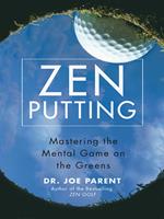 Zen Putting