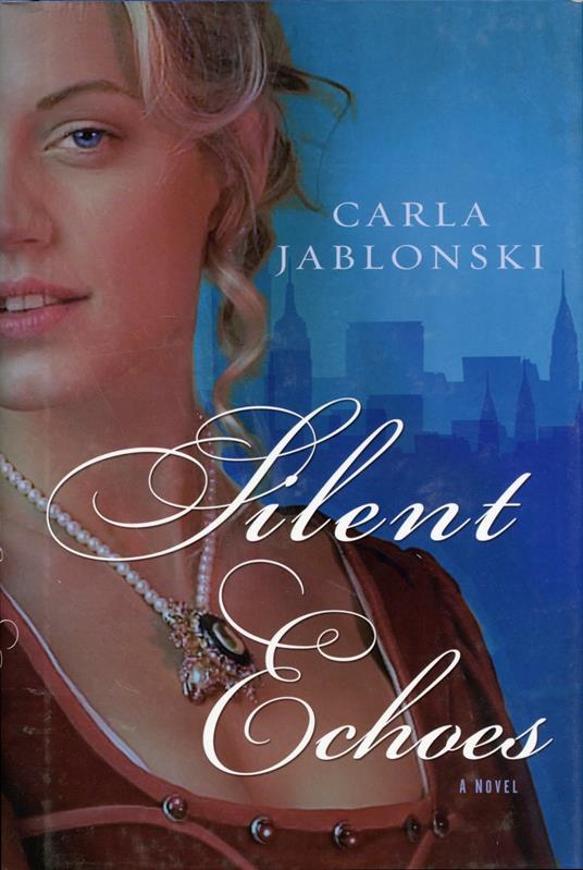 Silent Echoes - Carla Jablonski - ebook