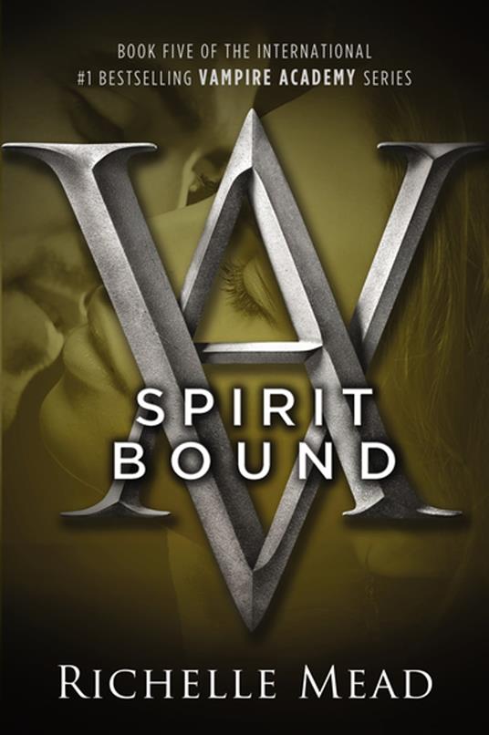 Spirit Bound - Richelle Mead - ebook