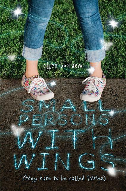 Small Persons with Wings - Ellen Booraem - ebook