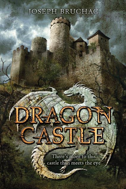 Dragon Castle - Joseph Bruchac - ebook