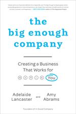 The Big Enough Company