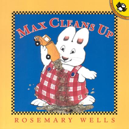 Max Cleans Up - Rosemary Wells - ebook