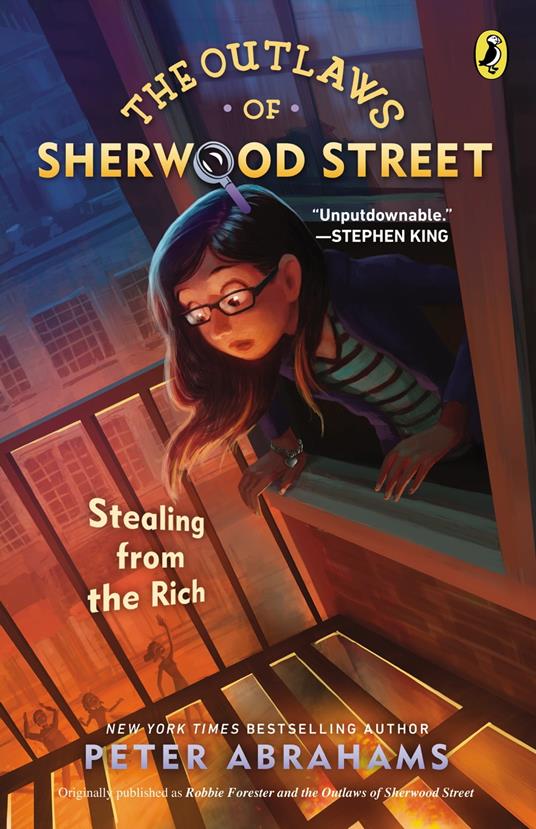 The Outlaws of Sherwood Street: Stealing from the Rich - Peter Abrahams - ebook