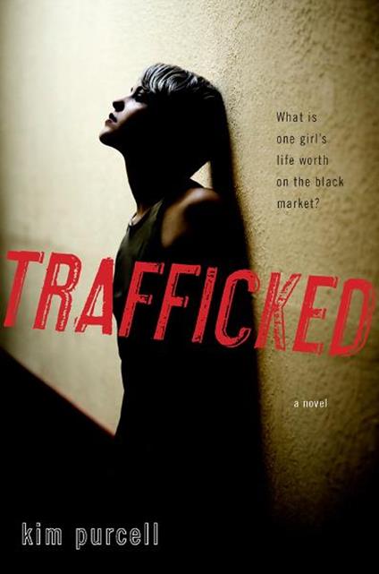 Trafficked - Kim Purcell - ebook