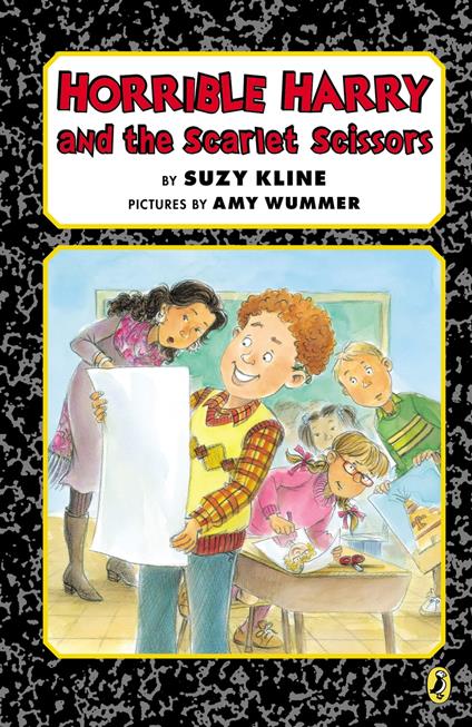 Horrible Harry and the Scarlet Scissors - Suzy Kline,Amy Wummer - ebook