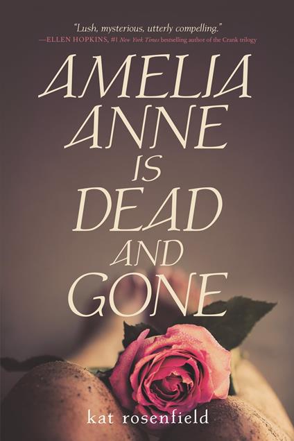 Amelia Anne is Dead and Gone - Kat Rosenfield - ebook
