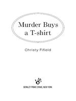 Murder Buys a T-Shirt