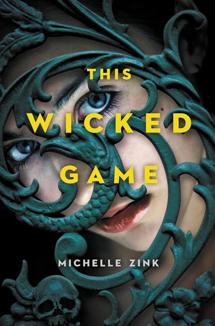 This Wicked Game - Michelle Zink - ebook