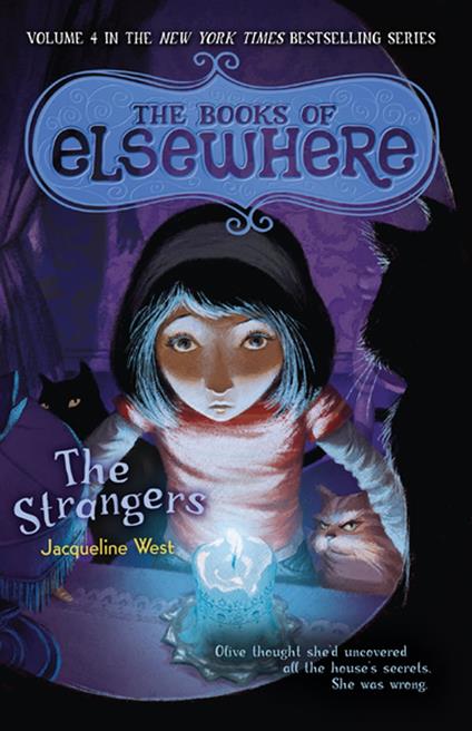 The Strangers - Jacqueline West,Poly Bernatene - ebook