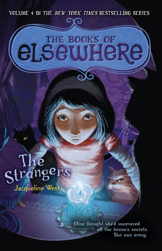 The Strangers - Jacqueline West,Poly Bernatene - ebook
