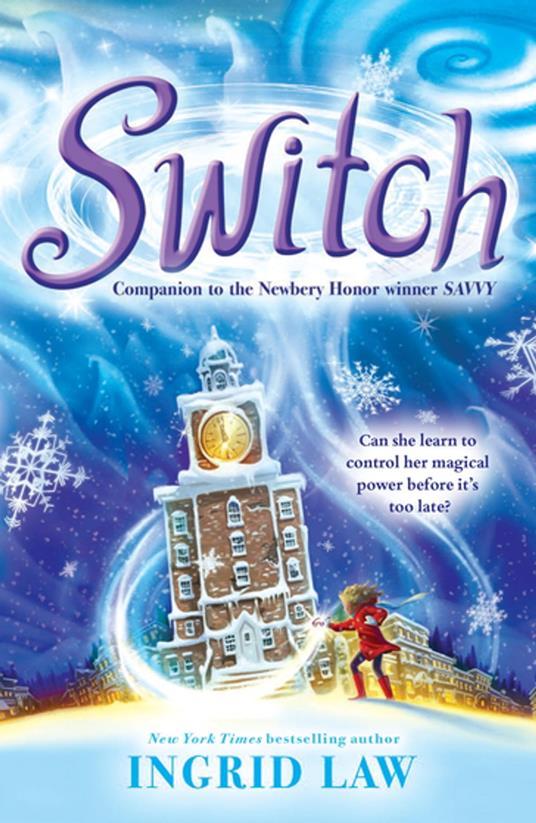 Switch - Ingrid Law - ebook
