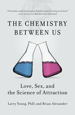 The Chemistry Between Us