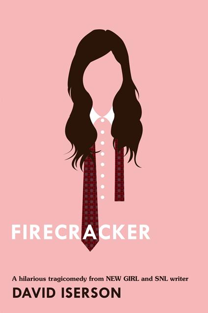 Firecracker - David Iserson - ebook