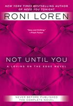 Not Until You