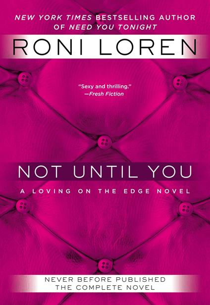 Not Until You - Roni Loren - ebook