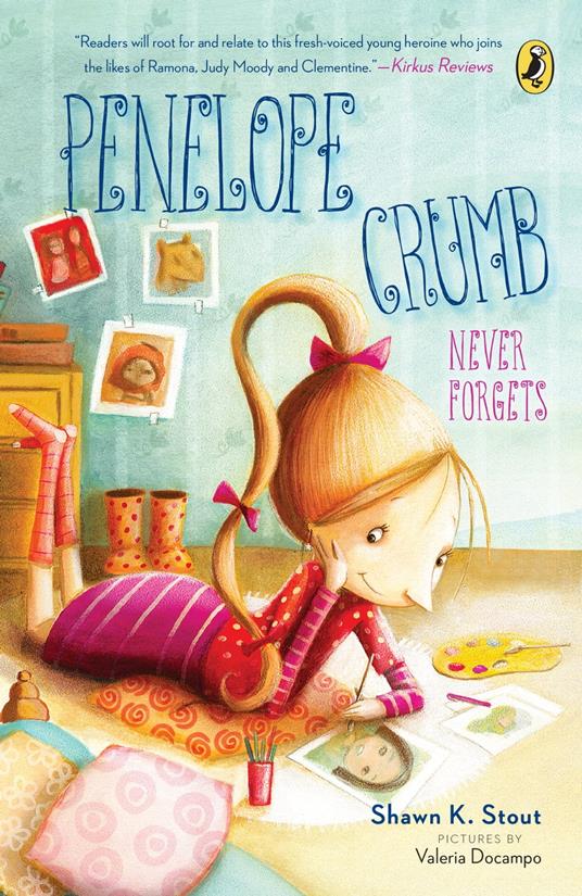 Penelope Crumb Never Forgets - Shawn K. Stout,Valeria Docampo - ebook
