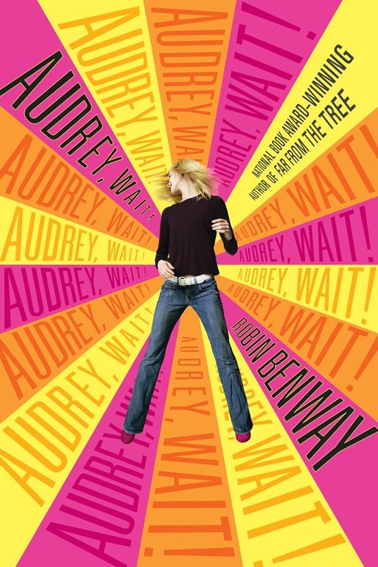 Audrey, Wait! - Robin Benway - ebook