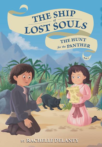 The Hunt for the Panther #3 - Rachelle Delaney,Gerald Guerlais - ebook