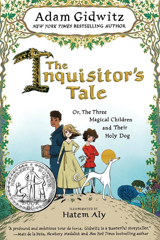 The Inquisitor's Tale - Adam Gidwitz,Hatem Aly - ebook
