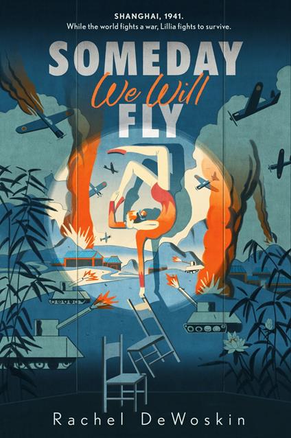 Someday We Will Fly - Rachel DeWoskin - ebook