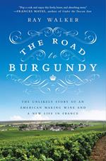 The Road to Burgundy