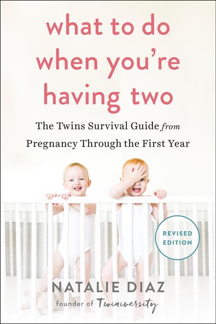 What to Do When You're Having Two