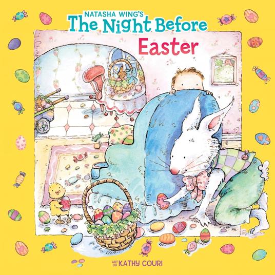 The Night Before Easter - Natasha Wing,Couri Kathy,Gregory St. James - ebook