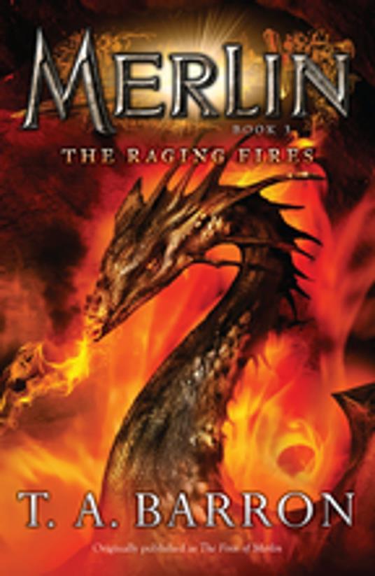 The Raging Fires - T. A. Barron - ebook
