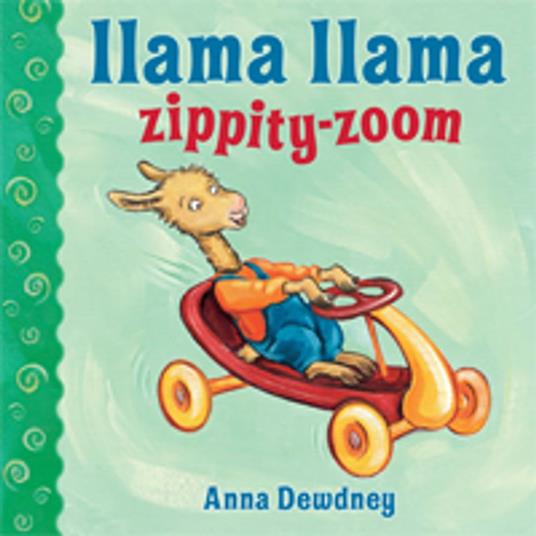 Llama Llama Zippity-Zoom - Dewdney Anna - ebook