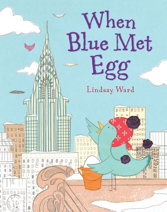 When Blue Met Egg - Lindsay Ward - ebook