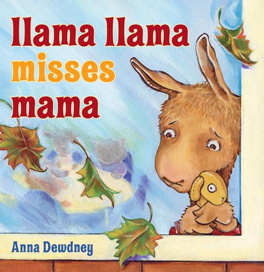 Llama Llama Misses Mama - Dewdney Anna - ebook