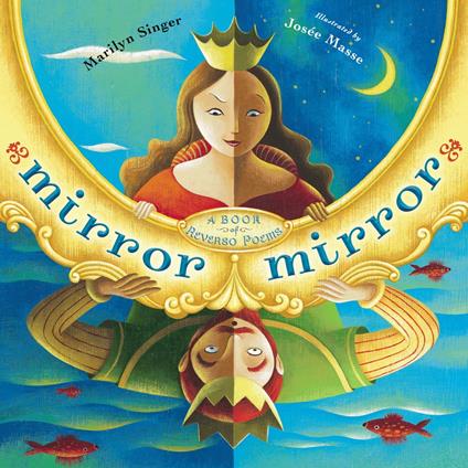 Mirror Mirror - Marilyn Singer,Josée Masse - ebook