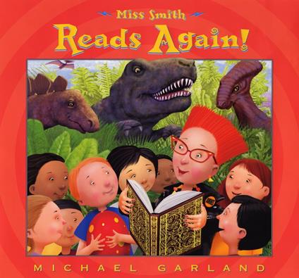 Miss Smith Reads Again! - Michael Garland - ebook