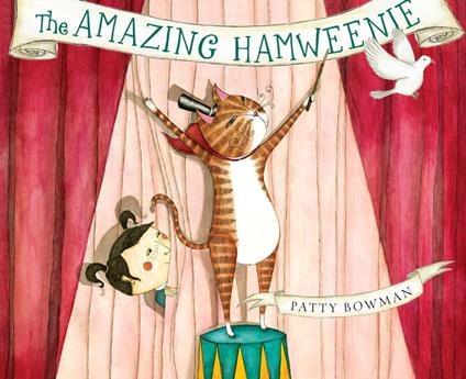 The Amazing Hamweenie - Patty Bowman - ebook