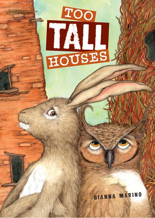 Too Tall Houses - Gianna Marino - ebook