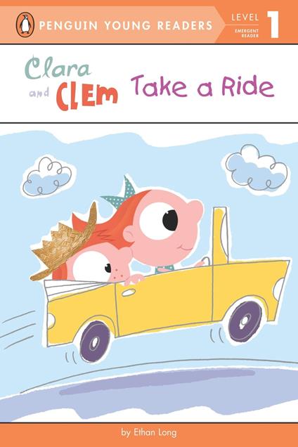 Clara and Clem Take a Ride - Ethan Long,Erin Reilly - ebook
