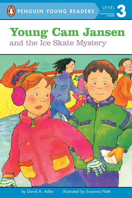 Young Cam Jansen and the Ice Skate Mystery - David A. Adler,Susanna Natti,Jesse Feldman - ebook