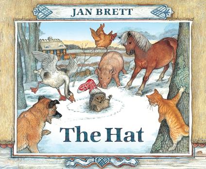 The Hat - Jan Brett,Graeme Malcolm - ebook