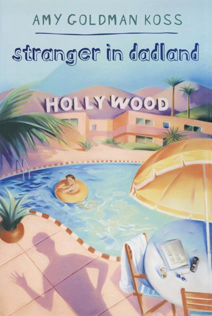 Stranger in Dadland - Amy Goldman Koss,Jesse Reisch - ebook