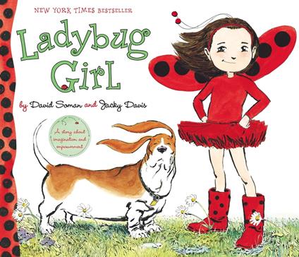 Ladybug Girl - Jacky Davis,David Soman,Nicole Balick - ebook