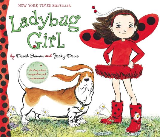 Ladybug Girl - Jacky Davis,David Soman,Nicole Balick - ebook