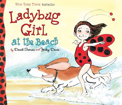 Ladybug Girl at the Beach - Jacky Davis,David Soman,Nicole Balick - ebook