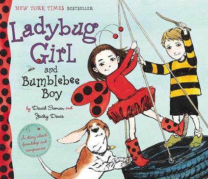 Ladybug Girl and Bumblebee Boy - Jacky Davis,David Soman,Nicole Balick - ebook