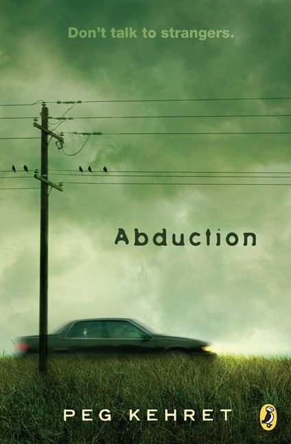 Abduction! - Peg Kehret - ebook