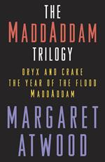 The MaddAddam Trilogy Bundle