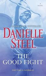 The Good Fight: A Novel