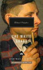 The White Guard: Introduction by Orlando Figes