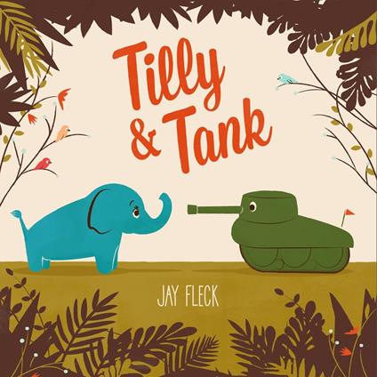 Tilly and Tank - Jay Fleck - ebook